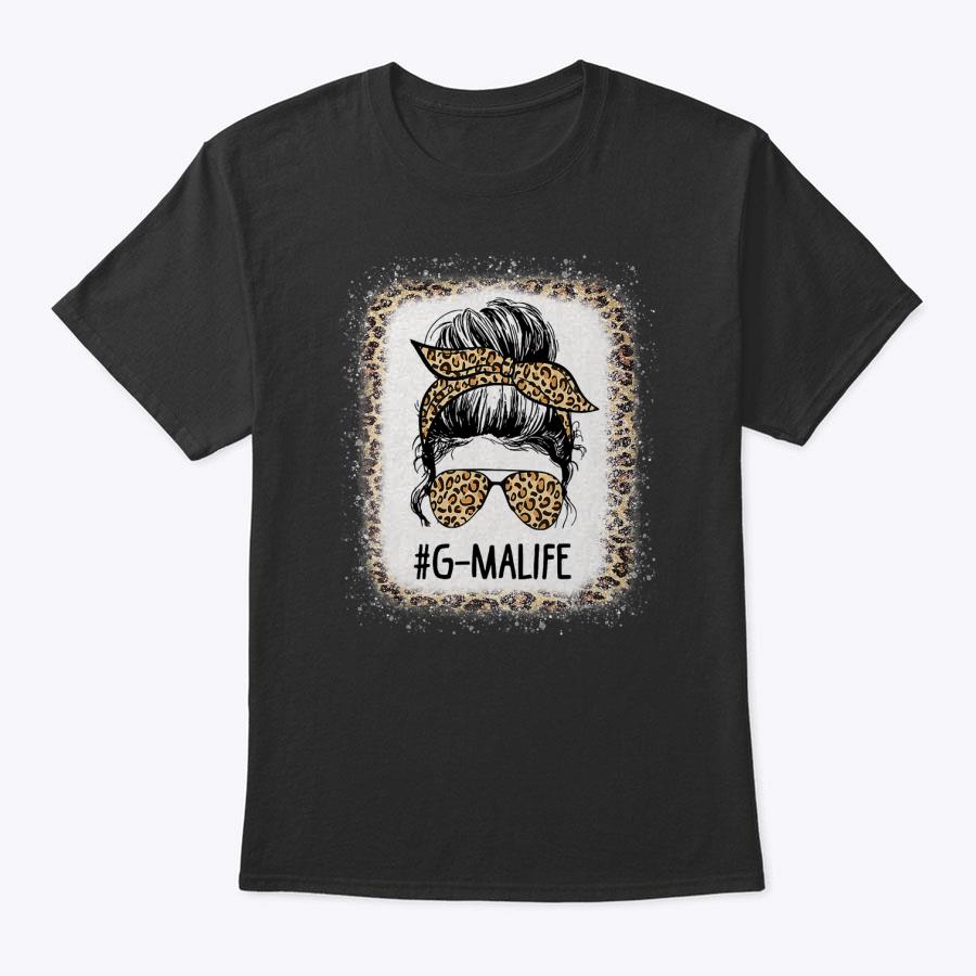 Bleached G-Ma Life Leopard Messy Bun Mother's Day T-Shirt Bleached G-Ma Life Leopard Messy Bun Mother's Day T-Shirt