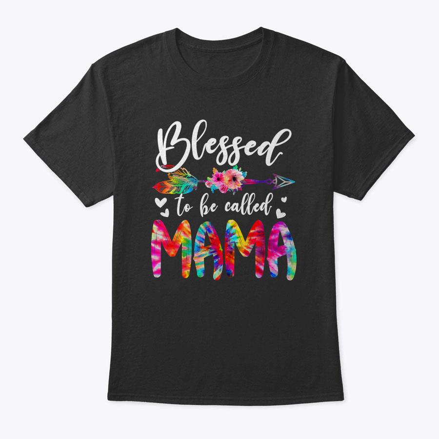 Blessed To Be Called Mom & Mama Floral Tie Dye Mother's Day T-Shirt Blessed To Be Called Mom & Mama Floral Tie Dye Mother's Day T-Shirt