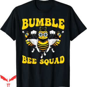 Bumble Bee T-Shirt Funny Design For Squad Buddies