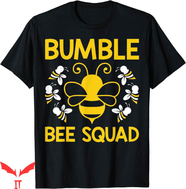 Bumble Bee T-Shirt Squad Team Group Family Friends