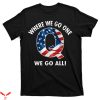 Chaeyoung T-Shirt Where We Go One We Go All Big Q American