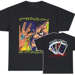 Corrosion of Conformity Reality Comes Crawling Shirt