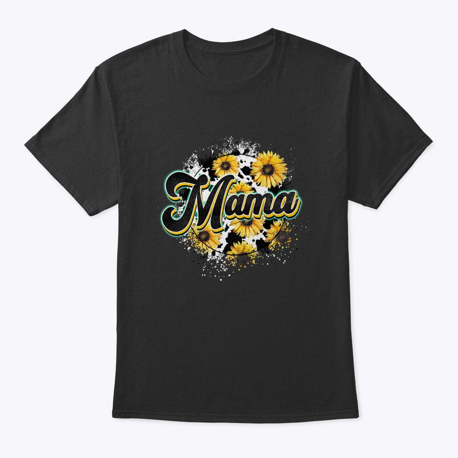 Cute Mama Cow Print Sunflower Mother's Day T-Shirt Cute Mama Cow Print Sunflower Mother's Day T-Shirt