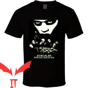 Dead President T-Shirt Crime Movie Vietnam Film Trendy