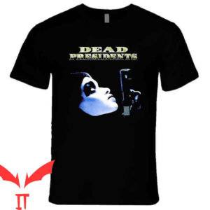 Dead President T-Shirt Gangster Retro Crime Movie Tee