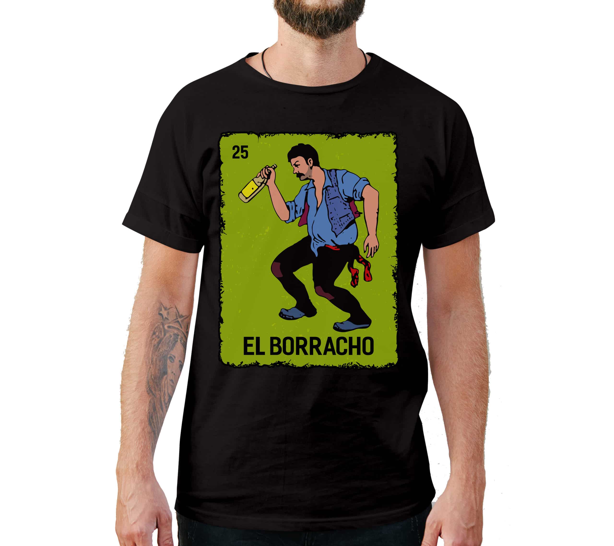El Borracho T-Shirt El Borracho T-Shirt