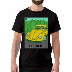 El Uber Loteria Card Style T-Shirt