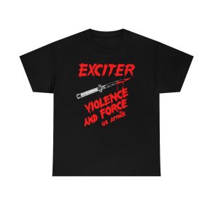 Exciter Violence and Force US Attack Shirt