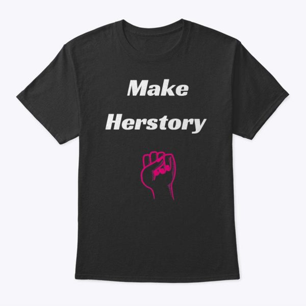 Feminist Mother’s Day Women’s March Slogan Gift Mom T Shirt