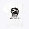 Hair Stylist Life Mom Messy Bun Mother’s Day T-Shirt