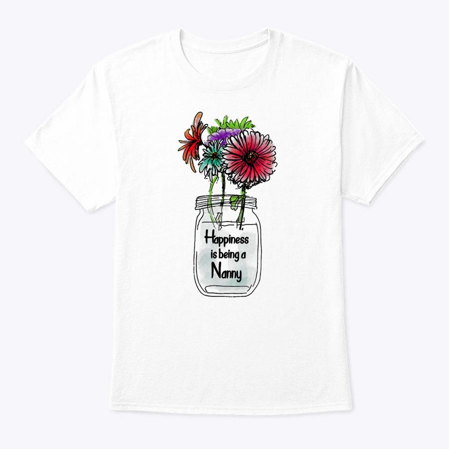 Happiness Is Being A Nanny Sunflower Mother's Day T-Shirt Happiness Is Being A Nanny Sunflower Mother's Day T-Shirt