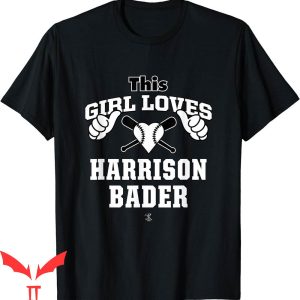 Harrison Bader T-Shirt This Girl Loves Gameday MLBPA