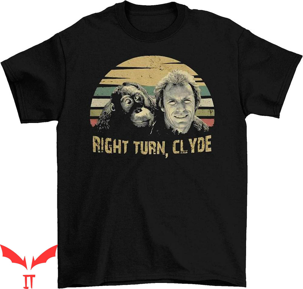 Heat Movie T-Shirt Clint Eastwood Right Turn Clyde Vintage Heat Movie T-Shirt Clint Eastwood Right Turn Clyde Vintage
