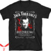 Heat Movie T-Shirt Jack Rum Overlook Hotel Shining Horror