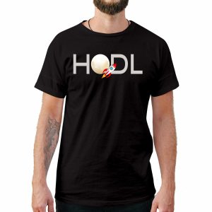 Hold On For Dear Life HODL Crypto Style T-Shirt
