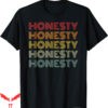 Honestly Nevermind T-Shirt Retro Style National Honesty Day