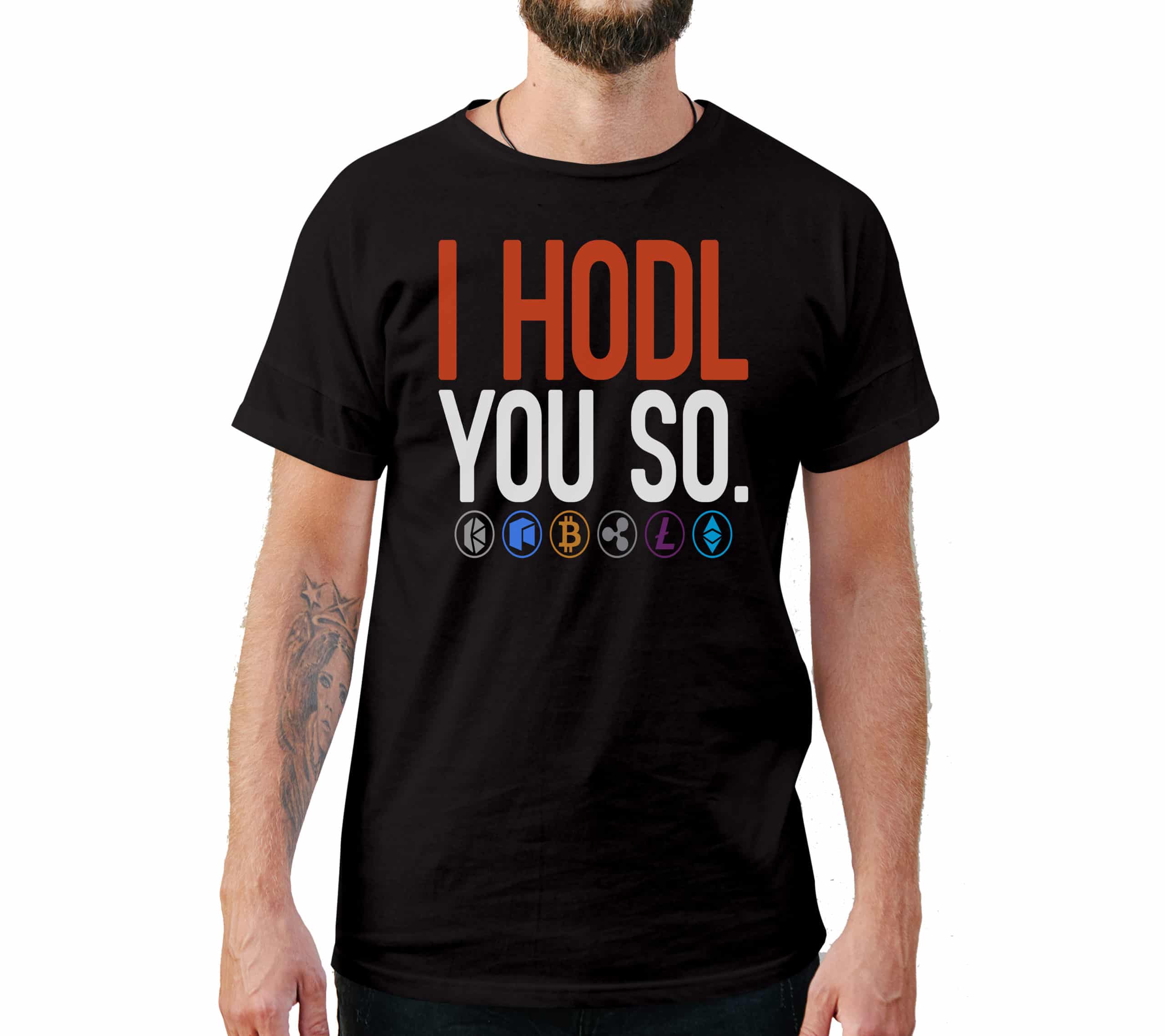I Hodl You So Funny Style T-Shirt I Hodl You So Funny Style T-Shirt