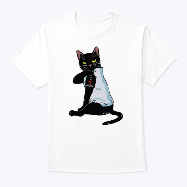 I Love Mom Black Cat Tattoo Funny Mother’s Day Animal Tees T-Shirt