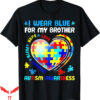 I Wear My Heart On My T-Shirt For My Autism Awareness Month