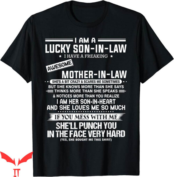I Wear My Heart On My T-Shirt Lucky Have A Freaking Awesome