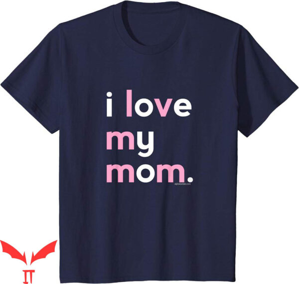 I Wear My Heart On My T-Shirt Mom Day Gifts Ideas