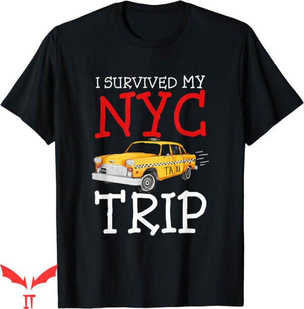 I Wear My Heart On My T-Shirt Survived Trip Funny New York