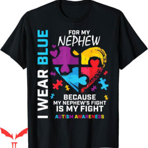 I Wear My Heart On My T-Shirt Uncle Aunt Autism Awareness