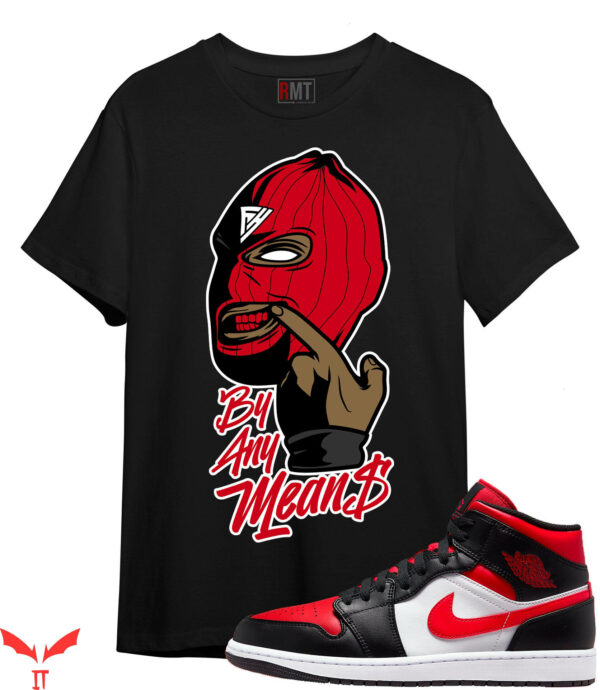 Jordan 1 T-Shirt For J1 Mid Bred Toe  By Any Means Tee