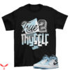 Jordan 1 T-Shirt Stay True J1 Mid Ice Blue Sneaker Matching