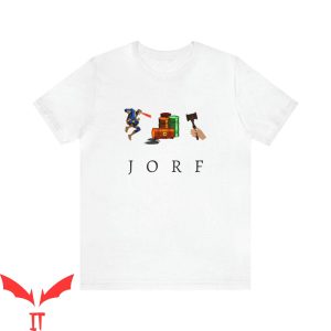 Jorf T-Shirt Jury Duty Prank Slogan Trending Funny Tee