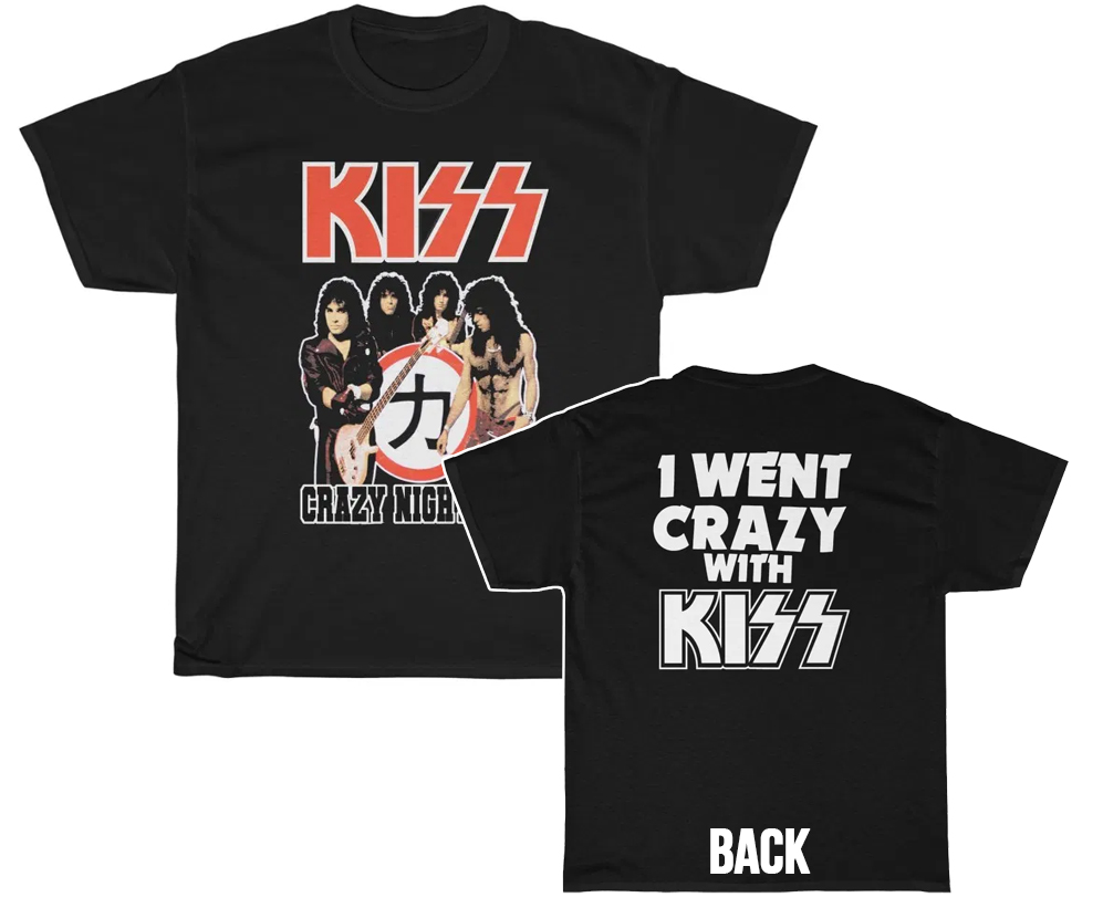 KISS 1988 Crazy Nights I Went Crazy With KISS Shirt KISS 1988 Crazy Nights I Went Crazy With KISS Shirt