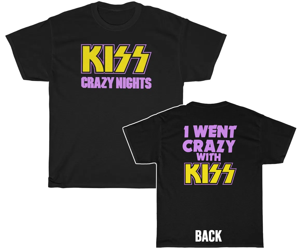 KISS Crazy Night Era I Went Crazy With KISS Original Color Scheme Shirt KISS Crazy Night Era I Went Crazy With KISS Original Color Scheme Shirt