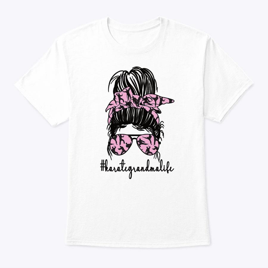 Karate Grandma Life Karate Grandmother T-Shirt Karate Grandma Life Karate Grandmother T-Shirt