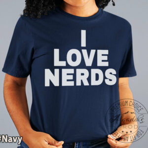 Kardashian I Love Nerds T-Shirt