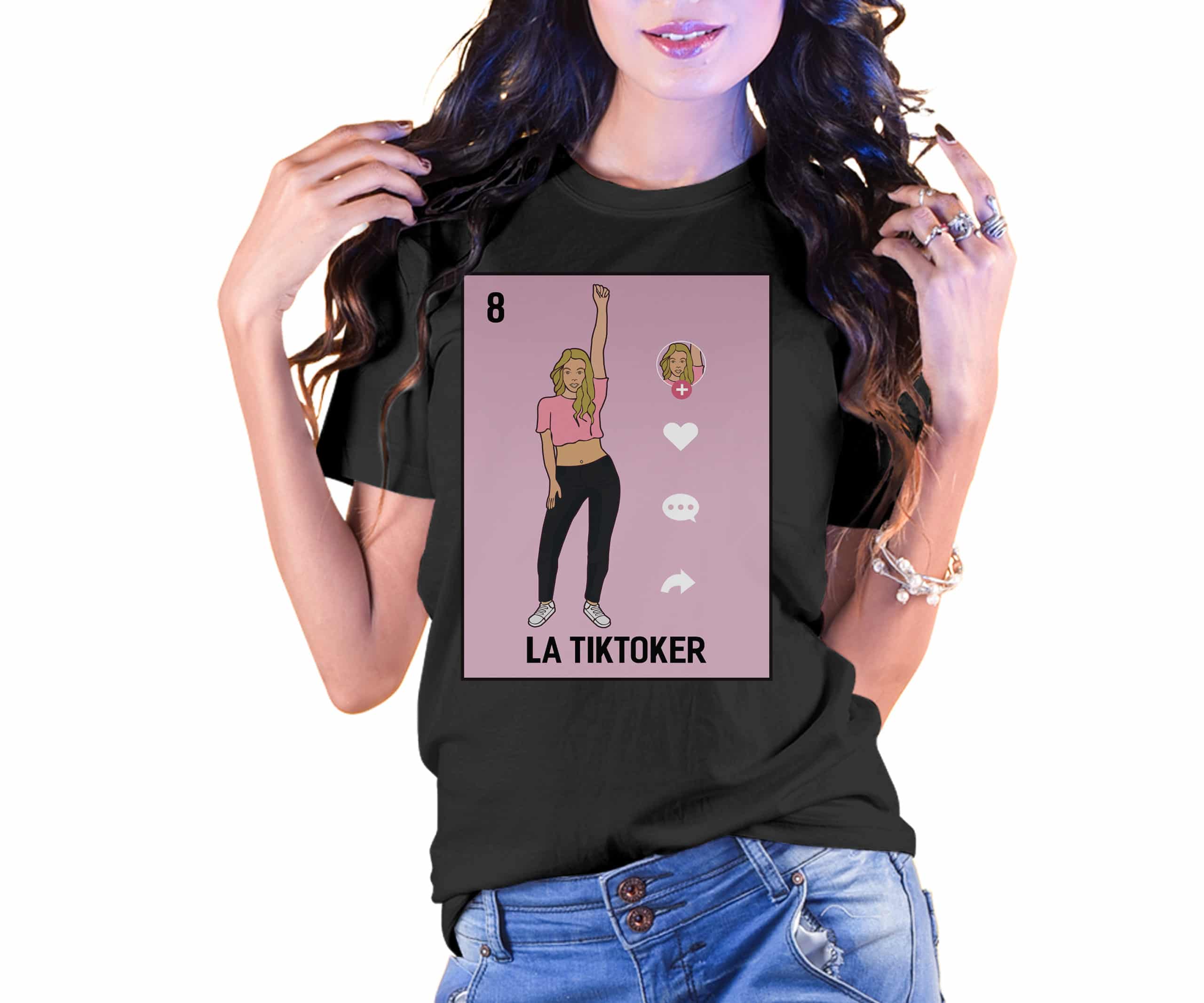 La Tiktoker Loteria Card Style T-Shirt La Tiktoker Loteria Card Style T-Shirt