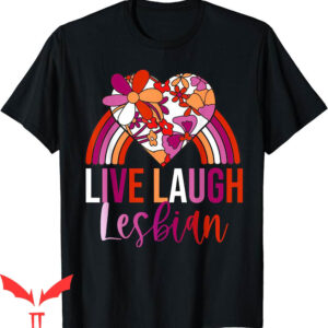 Live Laugh Lesbian T-Shirt Retro Rainbow Floral Heart Pride