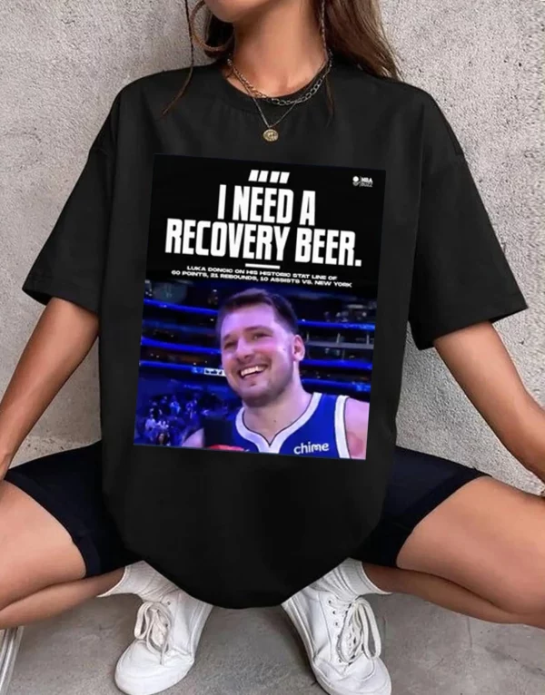 Luka Doncic I Need A Recovery Beer Funny Basketball Hoodie