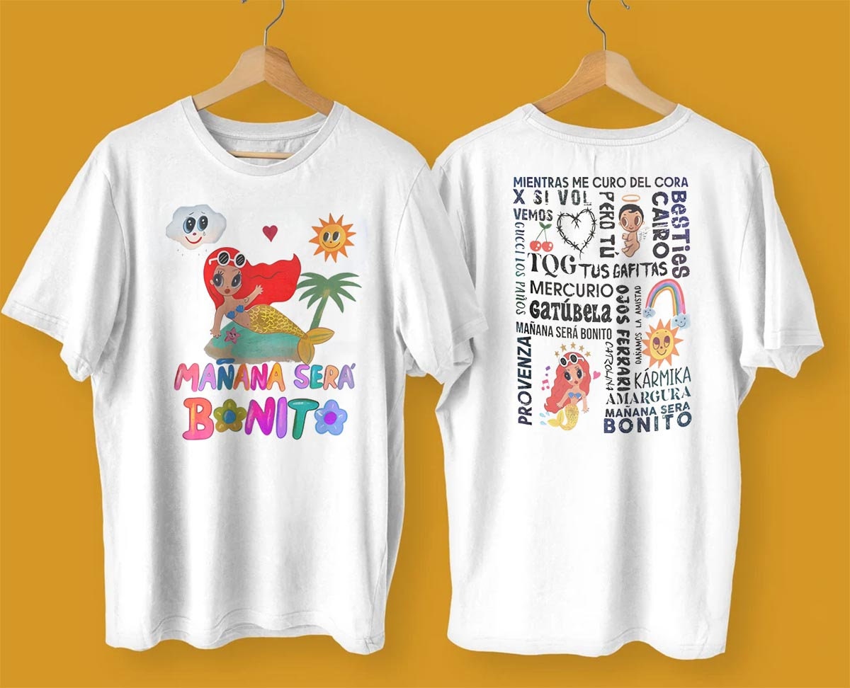 Manana Sera Bonito Karol G Merch Shirt Manana Sera Bonito Karol G Merch Shirt