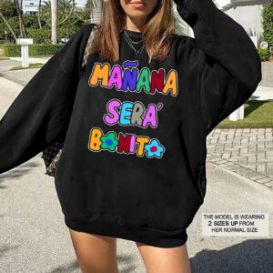 Manana Sera Bonito Karol G Album Hoodie Sweatshirt