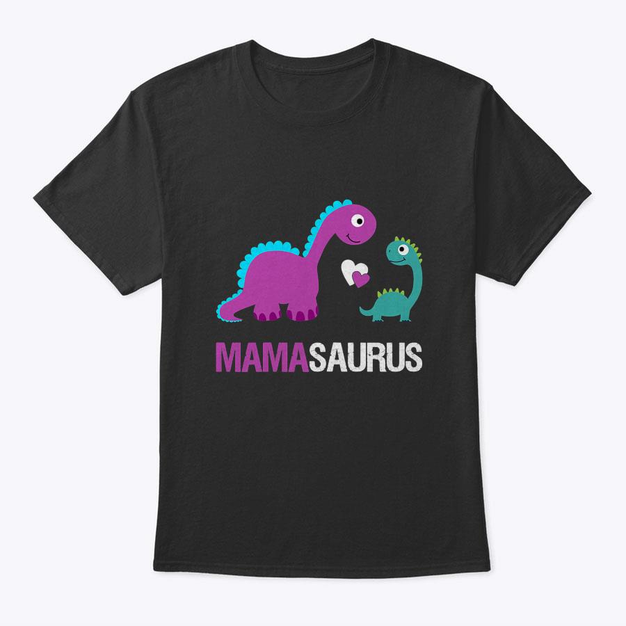 Mamasaurus Dinosaur For Mom, Daughter Mother's Day Gift T-Shirt Mamasaurus Dinosaur For Mom, Daughter Mother's Day Gift T-Shirt