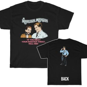 Marilyn Manson If You Meet Your Master Today Shirt