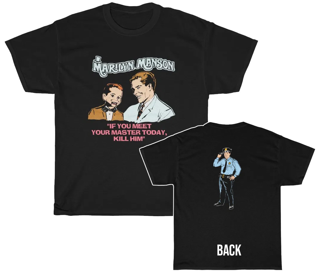 Marilyn Manson If You Meet Your Master Today Shirt Marilyn Manson If You Meet Your Master Today Shirt