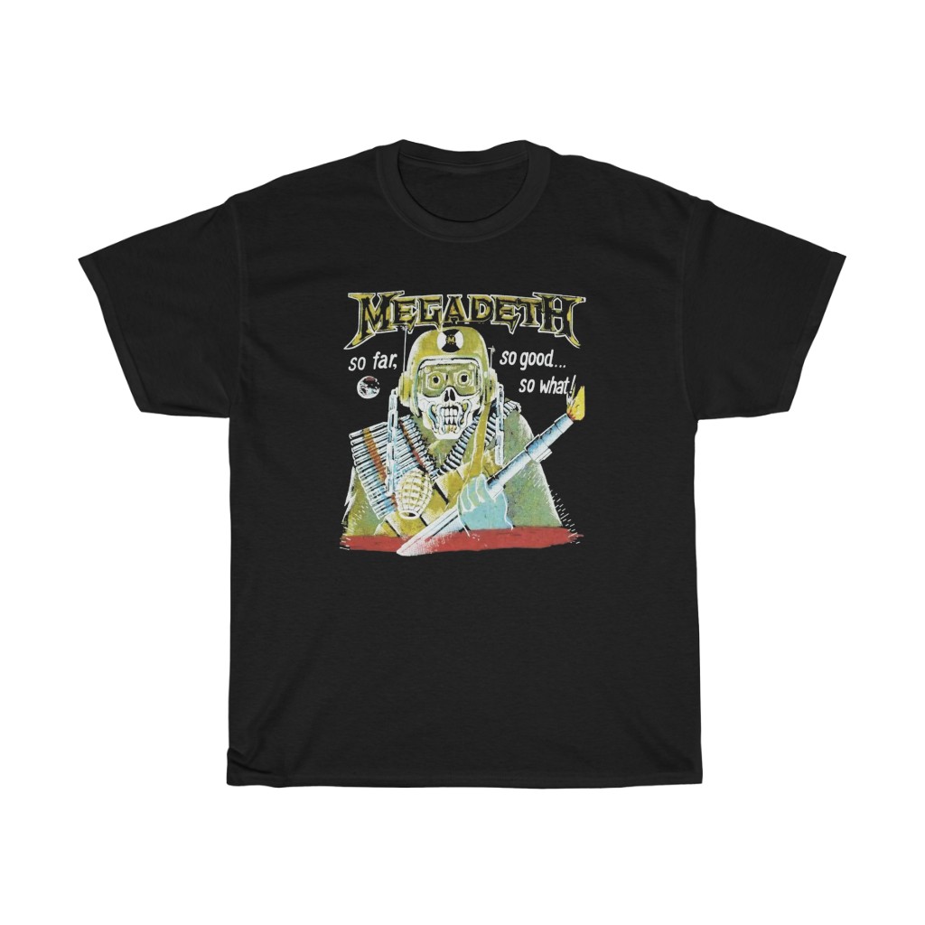 Megadeth So Far So Good So What Shirt Megadeth So Far So Good So What Shirt