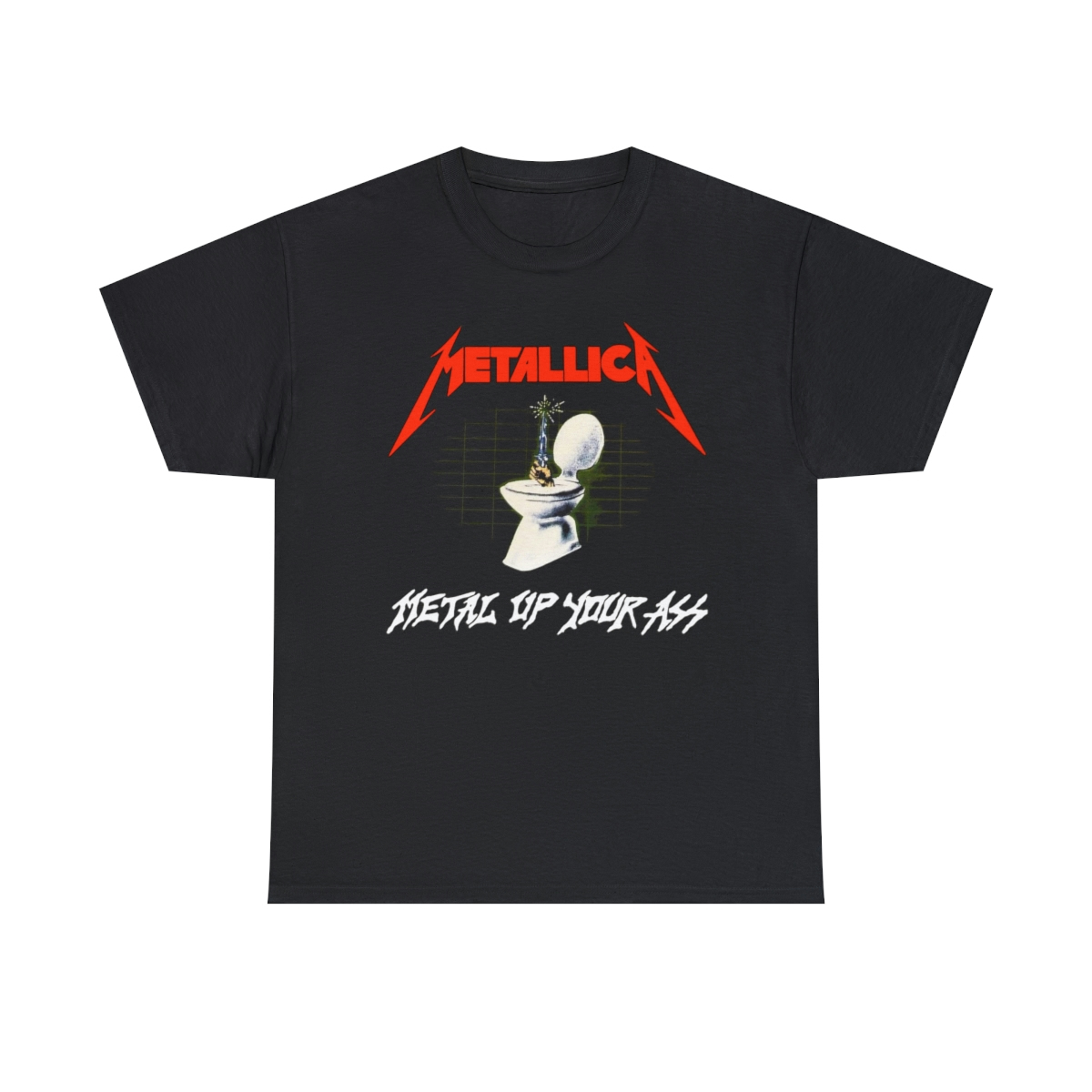 Metallica Metal Up Your Ass Shirt Metallica Metal Up Your Ass Shirt