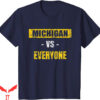 Michigan Vintage T-Shirt Vs Everyone