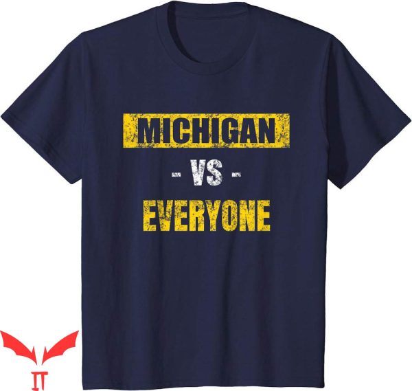 Michigan Vintage T-Shirt Vs Everyone