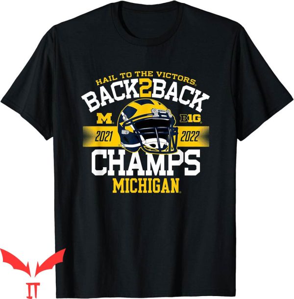 Michigan Wolverines T-Shirt Big Ten Champs 2022 Hail