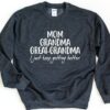 Mom Grandma Mother’s Day Sweatshirt