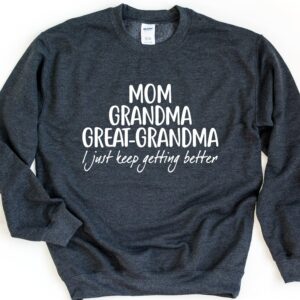 Mom Grandma Mother’s Day Sweatshirt