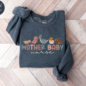 Mother Baby Nurse Mother’s Day Sweatshirt